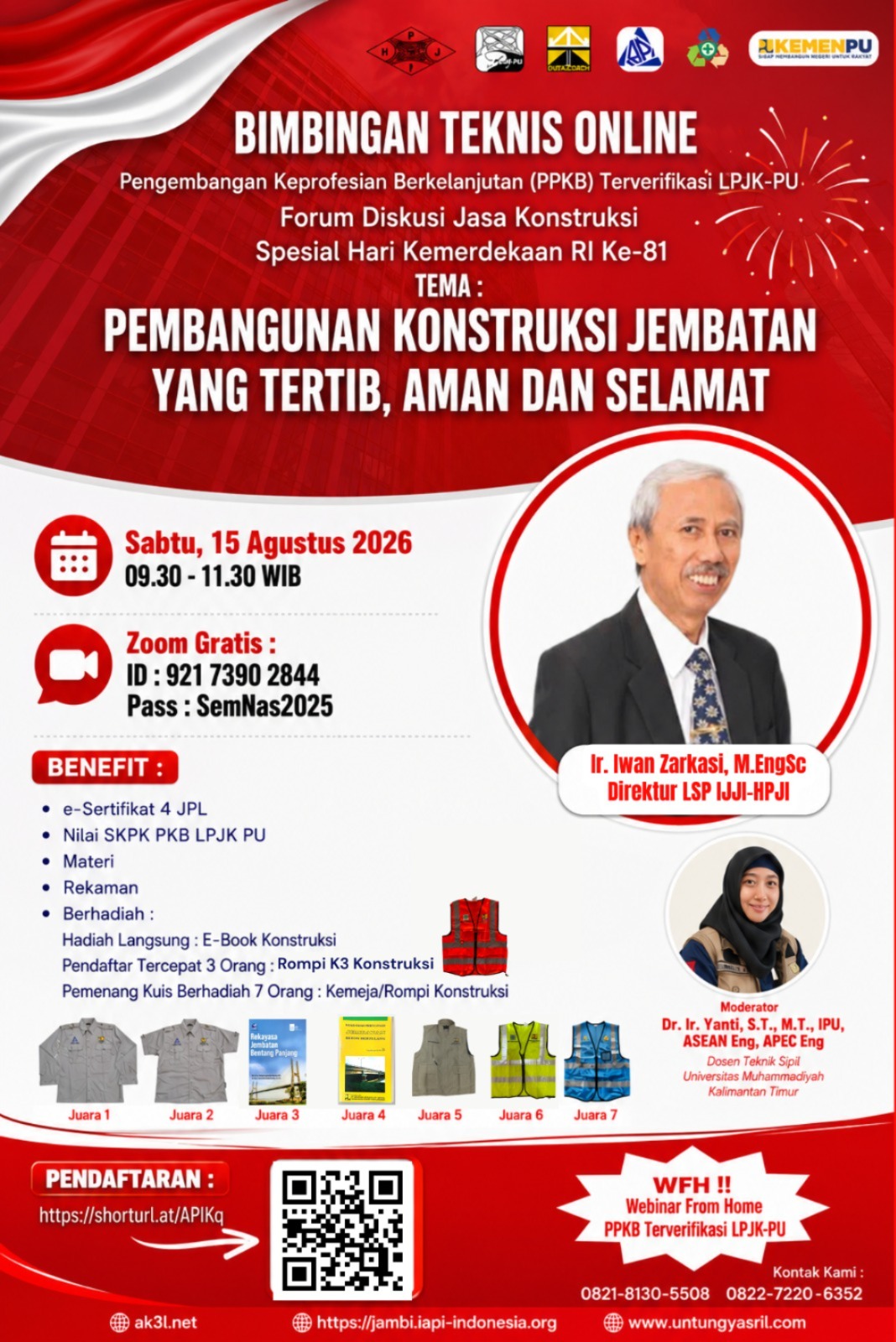 Bimbingan Teknis Online Pengembangan Keprofesian Berkelanjutan Kementerian-PU LPJK : FORUM DISKUSI JASA KONSTRUKSI Spesial Hari Kemerdekaan RI Ke-81