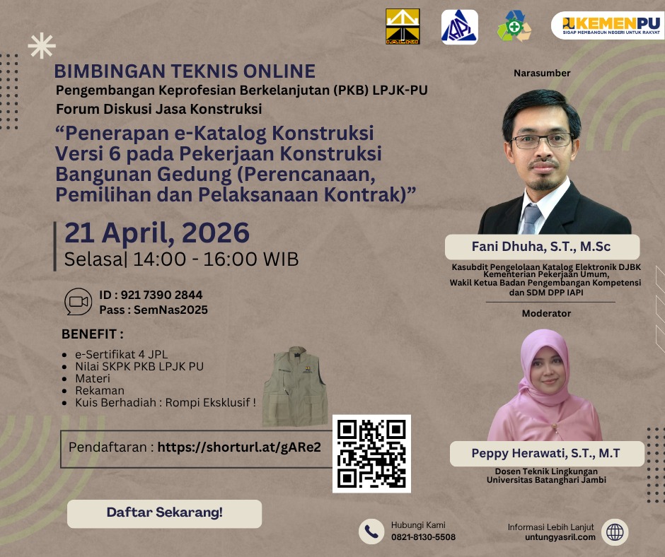 Bimbingan Teknis Online Pengembangan Keprofesian Berkelanjutan (PKB) LPJK-PU : FORUM DISKUSI JASA KONSTRUKSI
