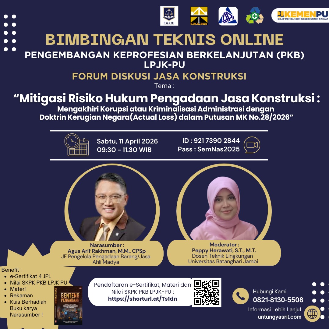 Bimbingan Teknis Online Pengembangan Keprofesian Berkelanjutan (PKB) LPJK-PU : FORUM DISKUSI JASA KONSTRUKSI.