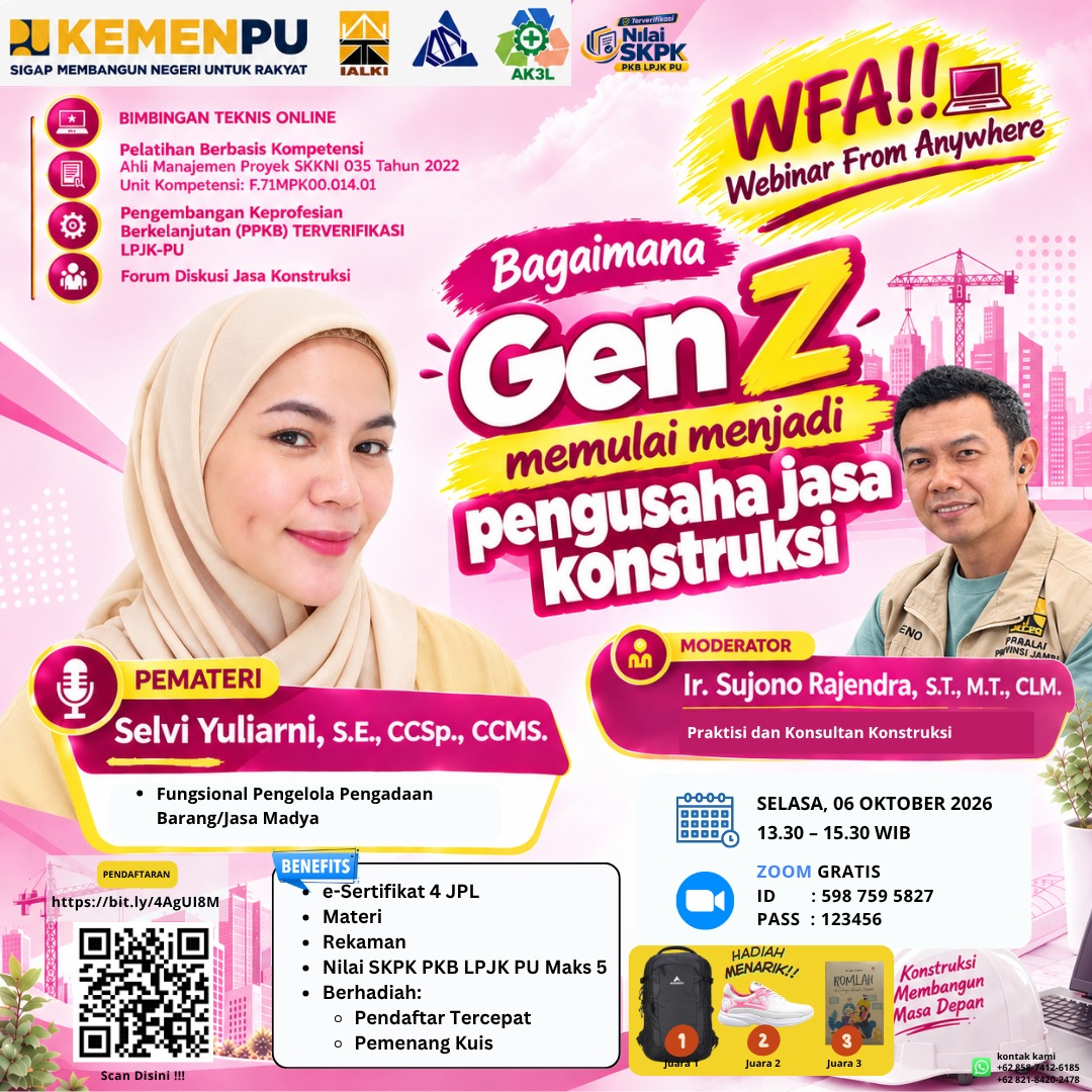 Bimbingan Teknis Online, Pelatihan Berbasis Kompetensi, Pengembangan Keprofesian Berkelanjutan (PKB) LPJK-PU : FORUM DISKUSI JASA KONSTRUKSI